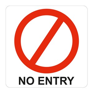 No Entry Symbolic Sign, Printed on White ACP (150 x 150mm)